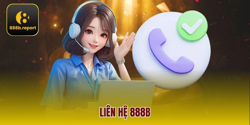Mẹo Và Lưu Ý Khi Cần Liên Hệ 888b Để Hỗ Trợ Người Chơi